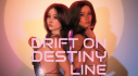 Achievements: Drift On Destiny Line