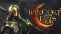 Achievements: Banquet for Fools