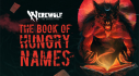 Achievements: Werewolf: The Apocalypse — The Book of Hungry Names