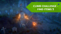 Achievements: Climb Challenge - Find Items 5