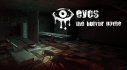 Achievements: Eyes: The Horror Game