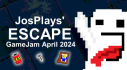 Achievements: JosPlays' Escape - GameJam April 2024
