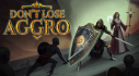 Achievements: Don't Lose Aggro Playtest