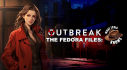 Achievements: Outbreak The Fedora Files: What Lydia Knows