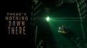 Achievements: There's Nothing Down There