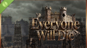 Achievements: Everyone Will Die Demo