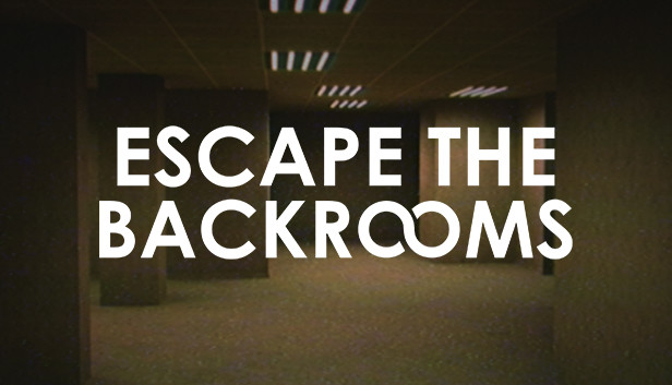 Steam Community :: Guide :: Escape The Backrooms - Escape Guide + 100%  achievements