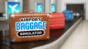 Achievements: Airport Baggage Sim
