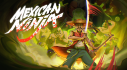 Achievements: Mexican Ninja