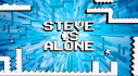 Achievements: Steve Is Alone
