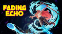 Achievements: Fading Echo